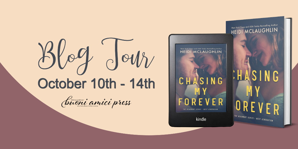 Blog Tour ARC Review Giveaway Chasing My Forever The Beaumont